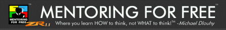 Mentoring for Free - How to think, not What to think! Mentoring for Free - How to think, not What to think!